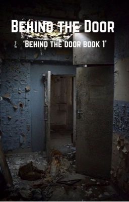 Behind the Door <an original story> cover