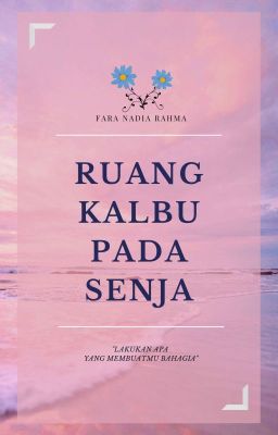 RUANG KALBU PADA SENJA [ON GOING]✏️ cover