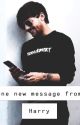 One new message from Harry! [Larry Stylinson] by LouisSavedMe_x