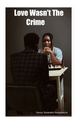 LOVE WASN'T THE CRIME cover