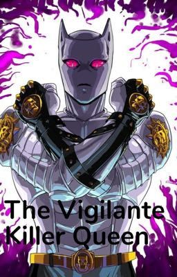 The Vigilante Killer Queen cover