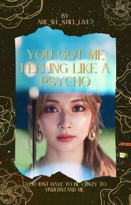 YGMFLAP: You Got Me Feeling Like A Psycho cover