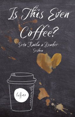 Is This Even Coffee? cover