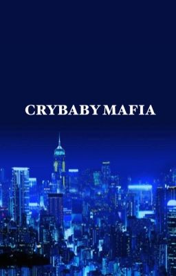 CRYBABY MAFIA: PART 1 cover