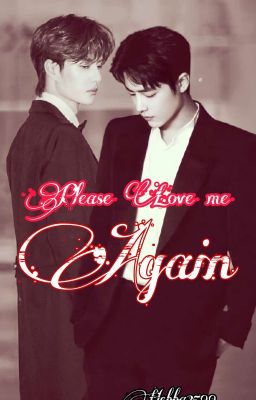 Please Love Me Again {YIZHAN/END🖤} cover