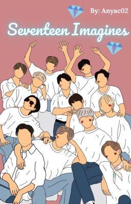 Seventeen Imagines 💎 cover