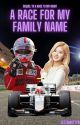 A Race For My Family Name - Sana X Reader by JezzaTartt