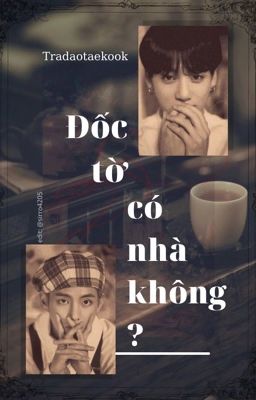 taekook | Đốc tờ có nhà không? cover