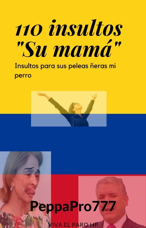 110 insultos de su mamá para cualquier pelea ñera del colegio by KayDoesInternet