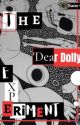 The "Dear Dolly" Experiment by TheBrokenAshes