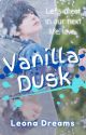 Vanilla Dusk ✓ by dreamyloner