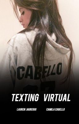 Texting Virtual ✉ {CAMREN} cover