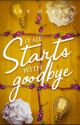 It  all starts with goodbye by authorivyoakes