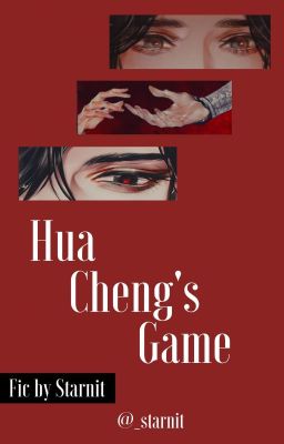 Hua Cheng's Game; Hualian cover