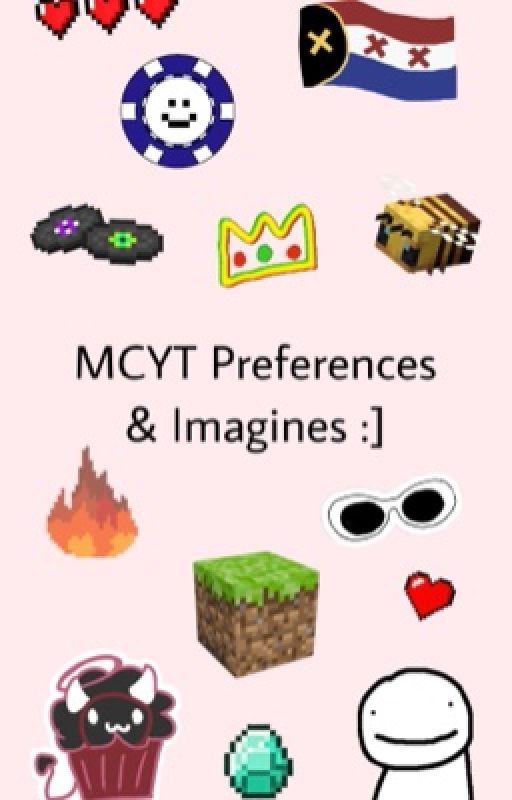 MCYT Preferences & Imagines :] by Quackity_My__Beloved