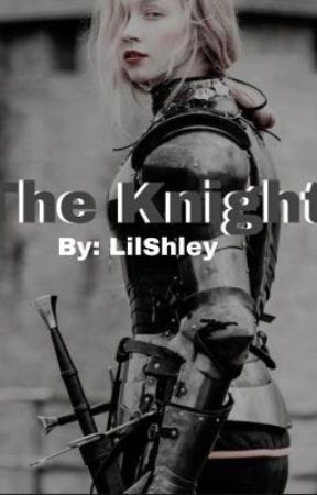 The Knight (Female readerXMerlin) by LilShley