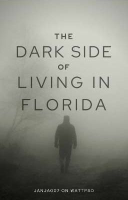 The Dark Side of Living in Florida cover