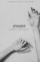 Insane by GhostNiall