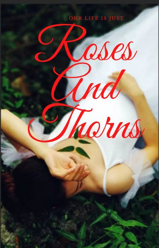 ROSES AND THORNS by Samridhi5430