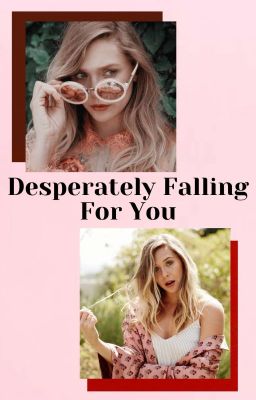 Desperately Falling For You cover