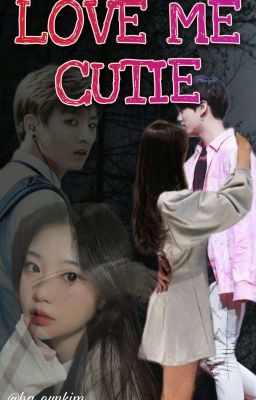 Love Me Cutie!!! 😈💜 [Completed] cover