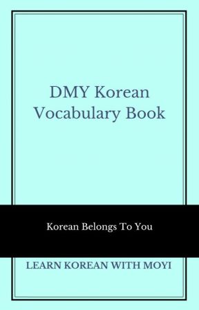 Korean Vocabulary by MayMoYiKyaing