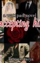 Accepting Him(Complete) by Introvertsiya