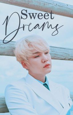 Sweet Dreams | Y/n x Min Yoongi cover