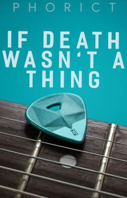 If Death Wasn't a Thing cover