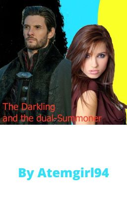 The Dual Summoner and the Darkling cover