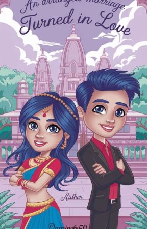 Arranged Marriage Turned In Love  ( Indian style )  by Daminette50