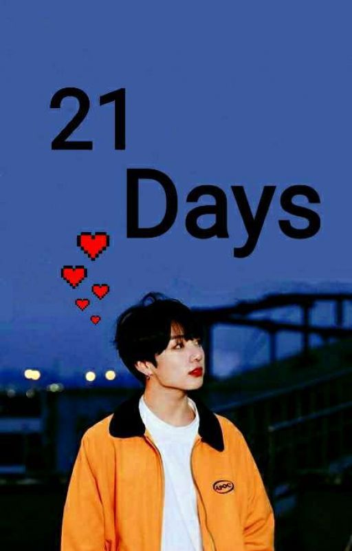 21 DAYS || JK ff  by depressed_in_swag