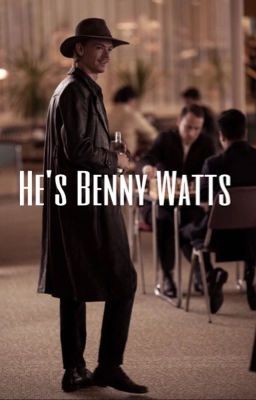 He's Benny Watts  cover