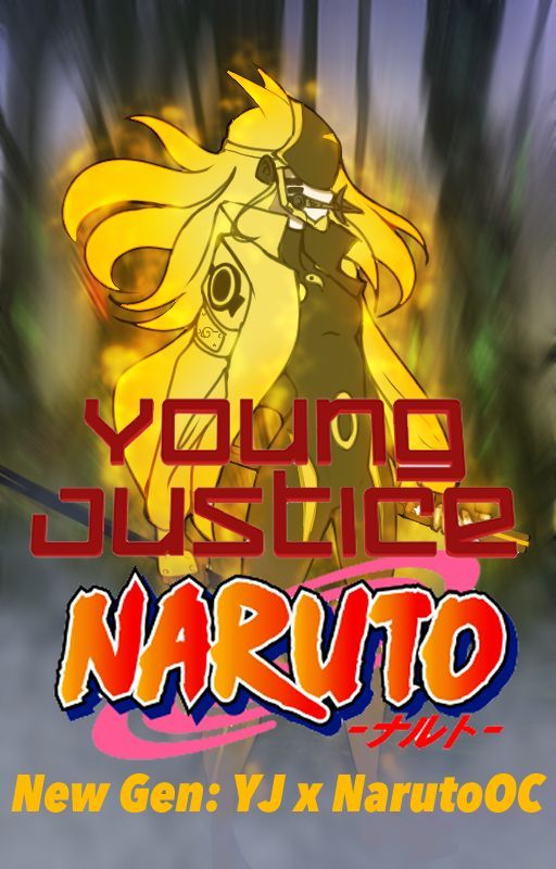 Next Gen: Young Justice x Naruto OC by shadowwings1