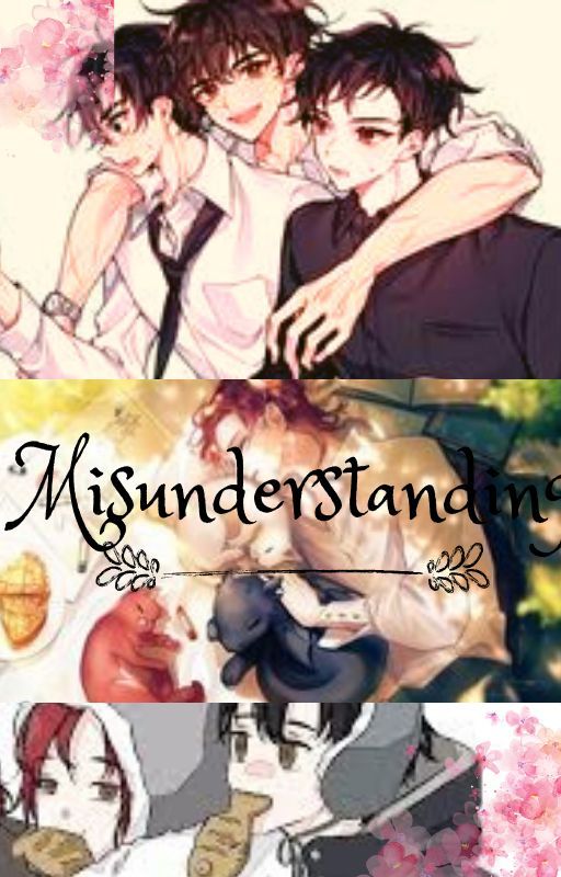 Misunderstanding[TCF Fanfic] by 1as2aa