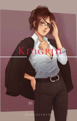 Kingpin (Hange X Fem Reader) cover