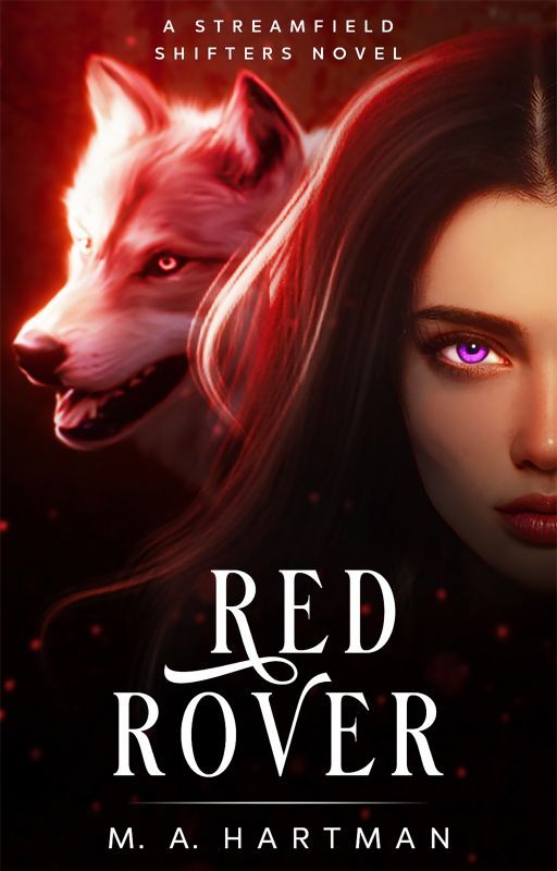 Streamfield Shifters: Red Rover by M_A_Hartman