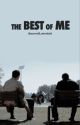 The Best Of Me by Sourwolf_32