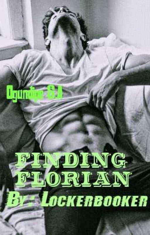 Finding Florian by Lockerbooker