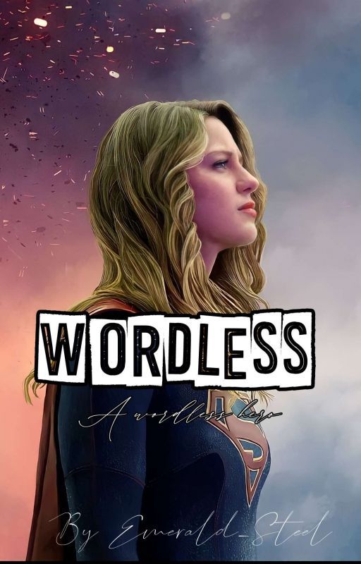 WORDLESS•|SuperCorp|•(On Going) by hurtzzzz178