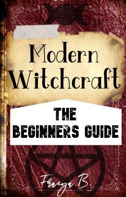 Modern Witchcraft: Beginners Guide cover