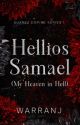 Suarez Empire Series 1: Hellios Samael (My Heaven In Hell) by Warranj