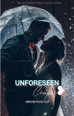 UNFORESEEN COUPLE ( ✅) cover