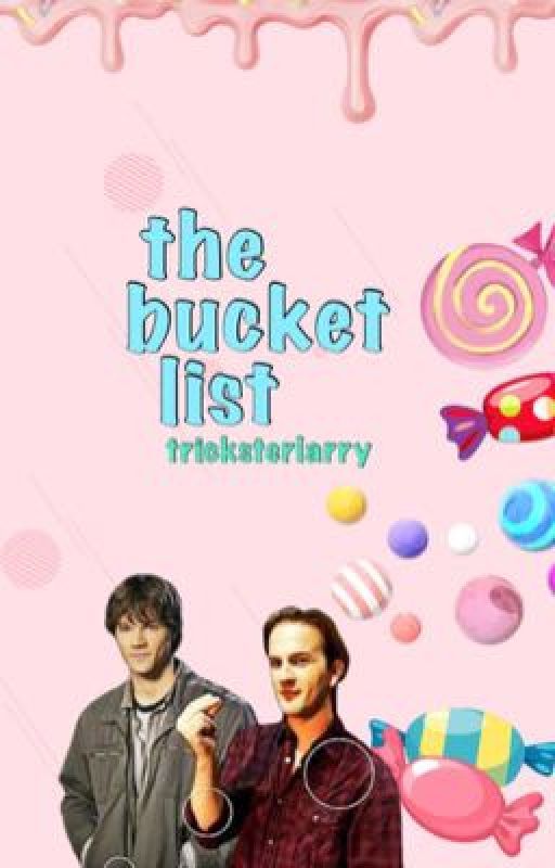 The Bucket List: Rewritten (Sabriel)  by tricksterlarry