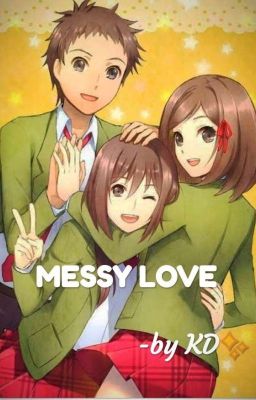 Messy Love cover