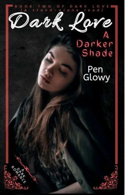 Dark Love: A Darker Shade - Book 2 cover