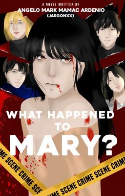 What Happened To Mary?(Completed√) cover