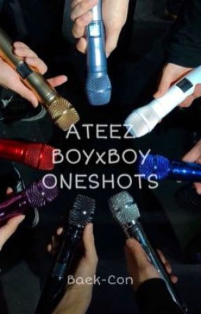 ATEEZ Boy x Boy OneShots by Baek-Con