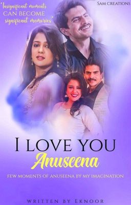 I Love you- Anuseena cover