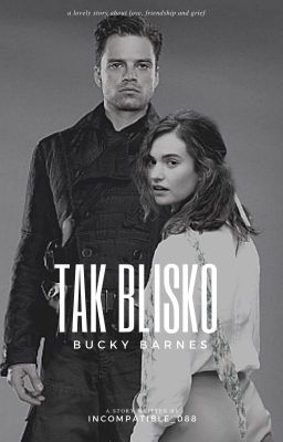 Tak blisko • Bucky Barnes cover